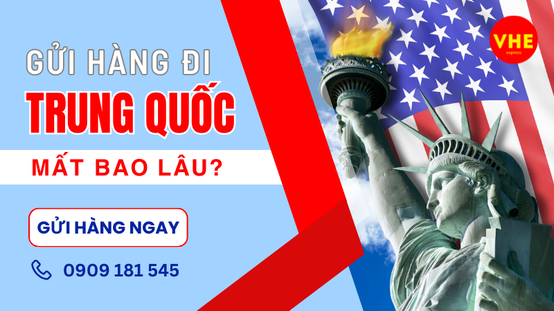 gửi hàng đi Trung Quốc mất bao lâu